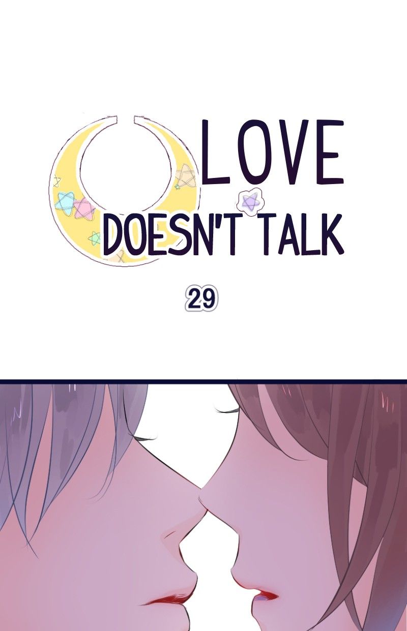 Love Doesn't Talk - chapter 29 - #2