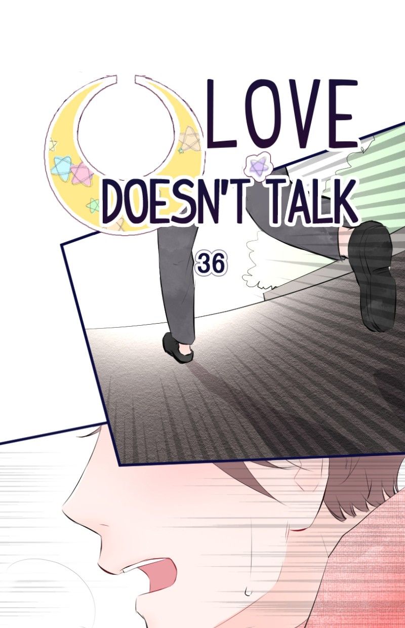 Love Doesn't Talk - chapter 36 - #2