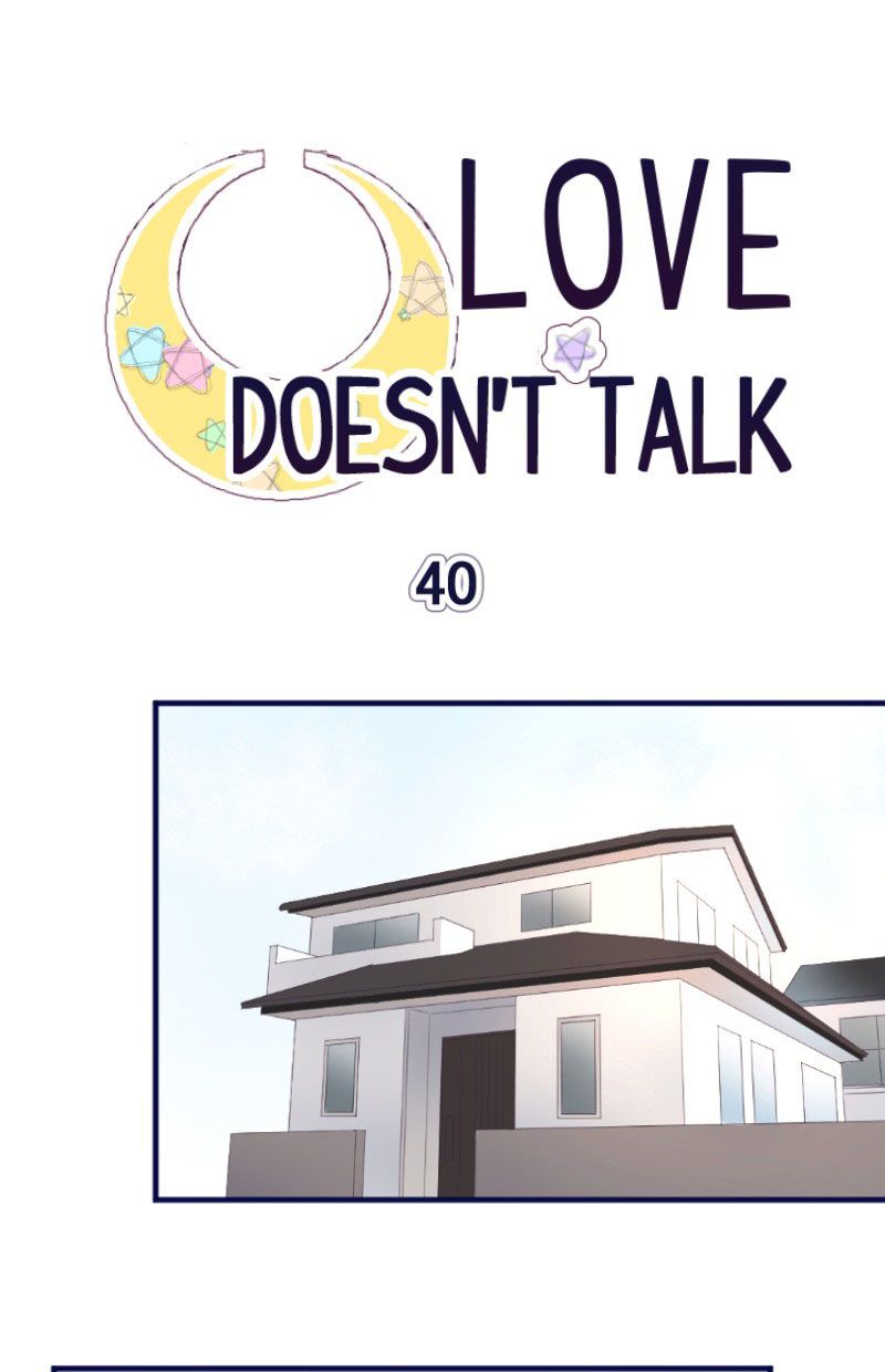 Love Doesn't Talk - chapter 40 - #2