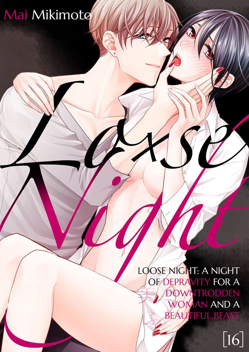 Loxse Night Make Joshi to Utsukushiki Yajuu no Fushidarana yoru - chapter 16 - #1