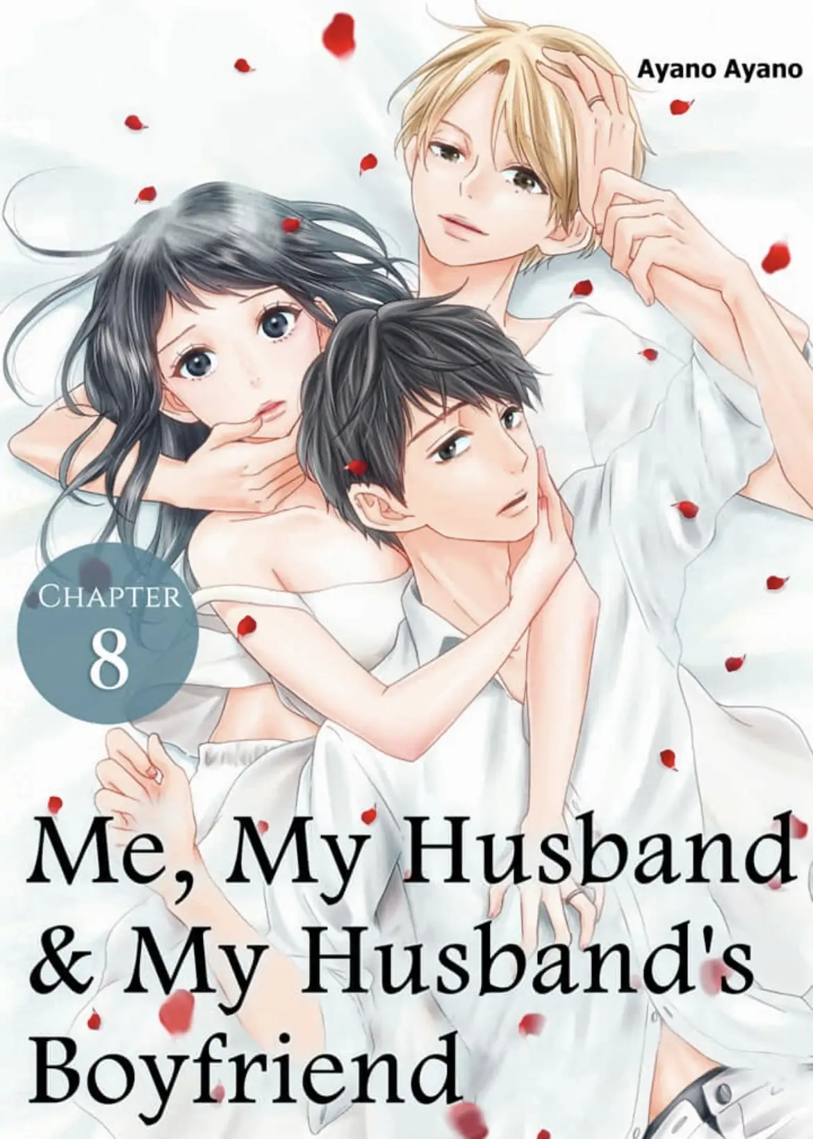 Me, My Husband & My Husband's Boyfriend - chapter 8 - #1