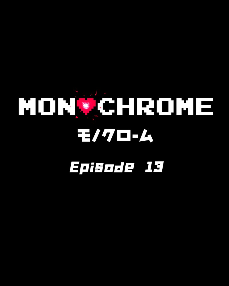 MONOCHROME - chapter 13 - #2