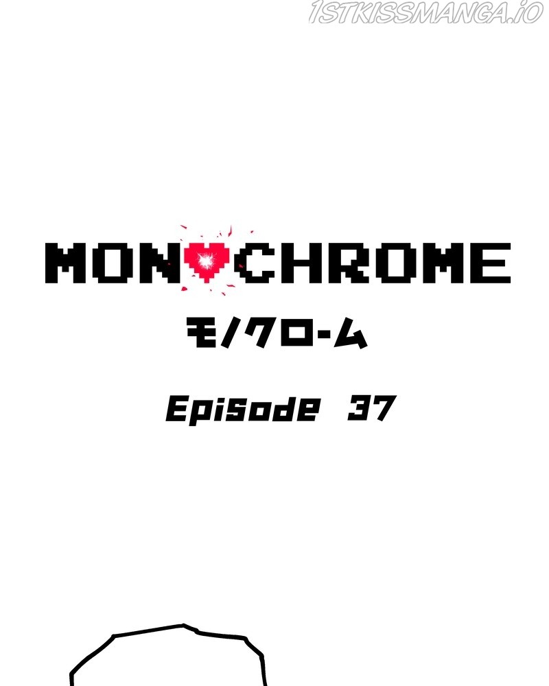 MONOCHROME - chapter 37 - #2