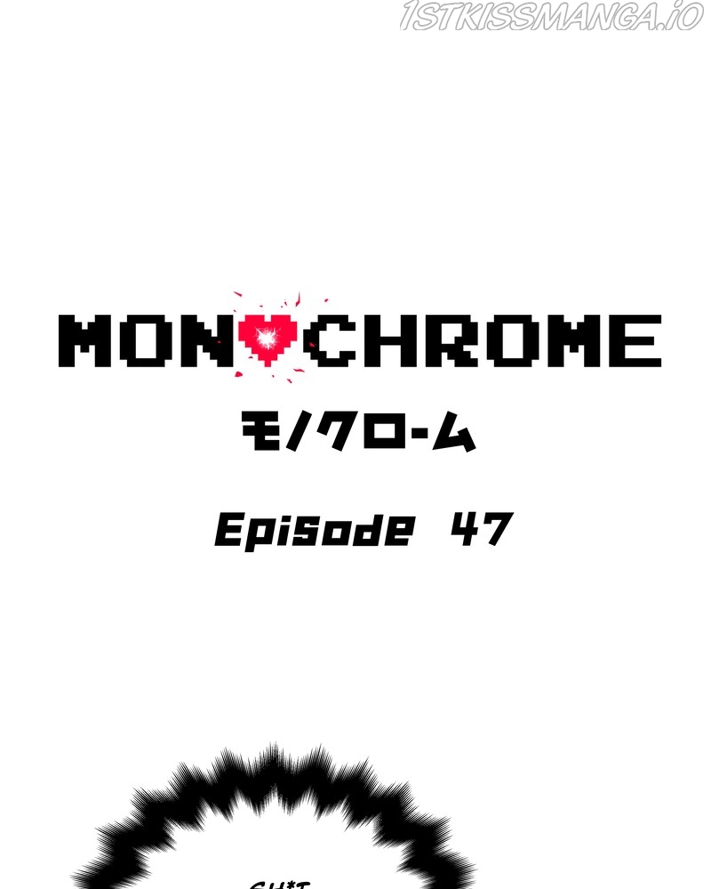MONOCHROME - chapter 47 - #2