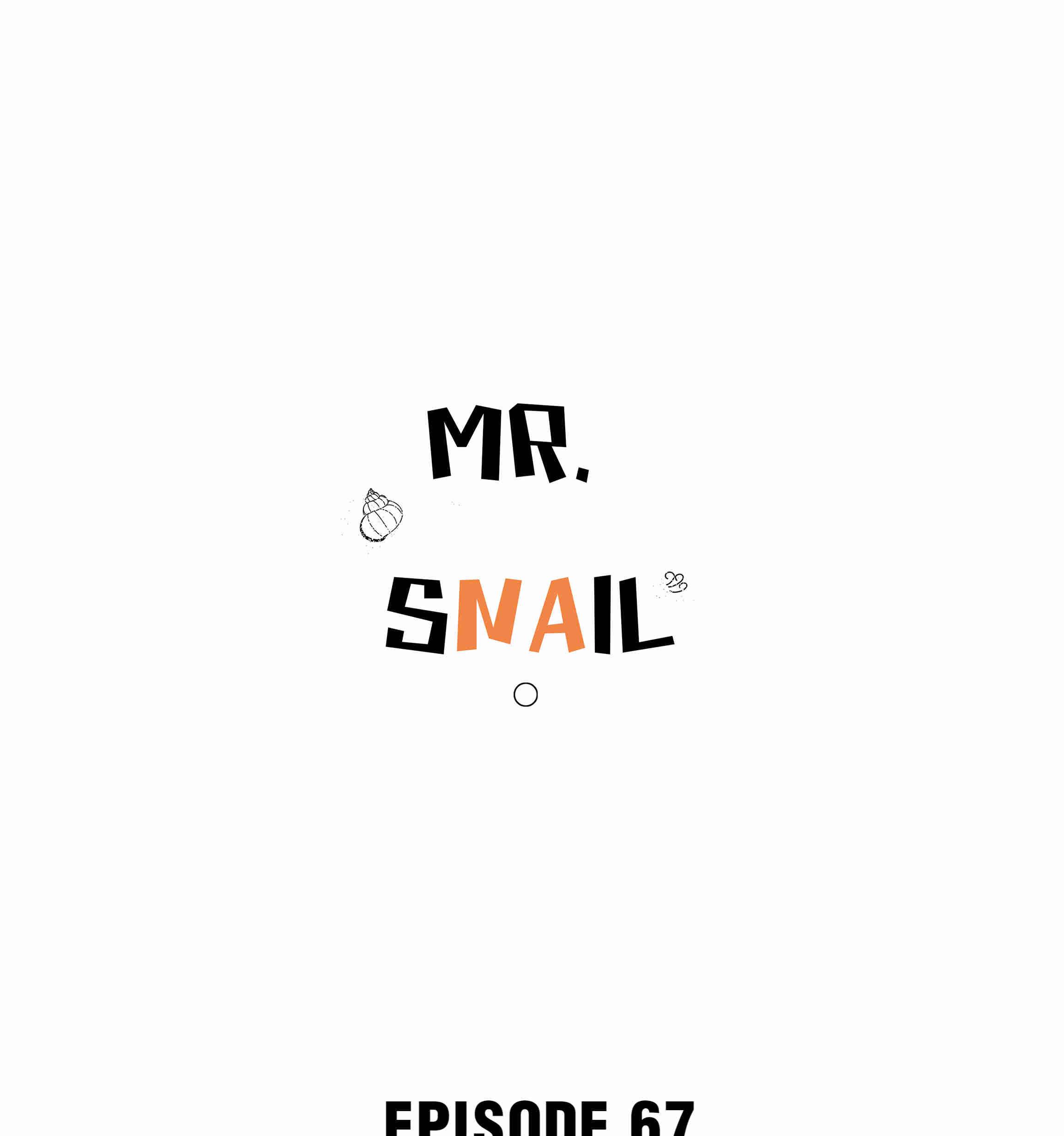 Mr. Snail - chapter 67 - #1