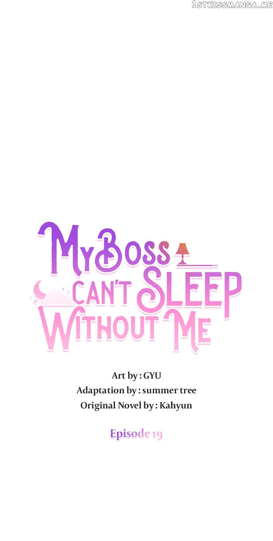 My Boss Can’T Sleep Without Me - chapter 19 - #1