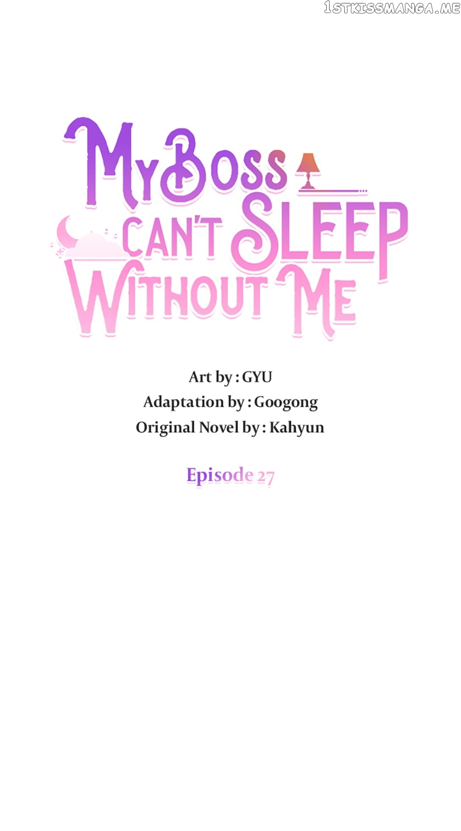 My Boss Can’T Sleep Without Me - chapter 27 - #6