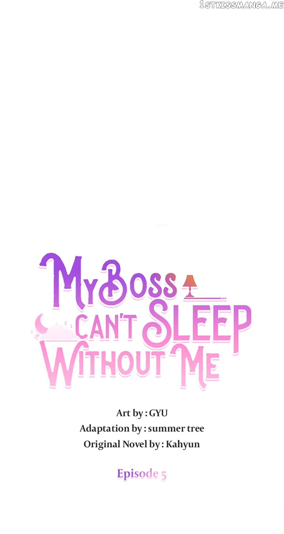 My Boss Can’T Sleep Without Me - chapter 5 - #1