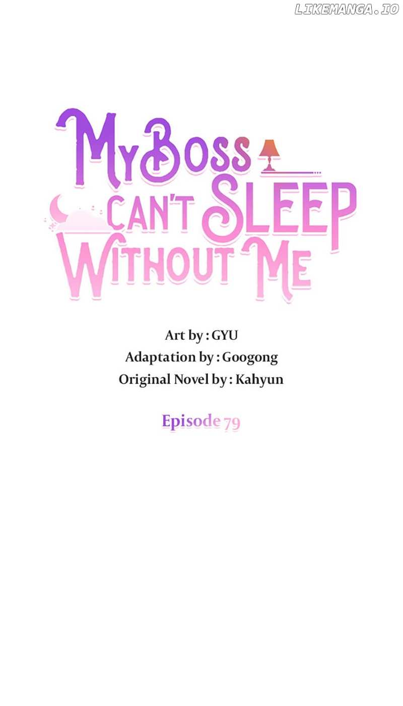 My Boss Can’t Sleep Without Me - chapter 79 - #5