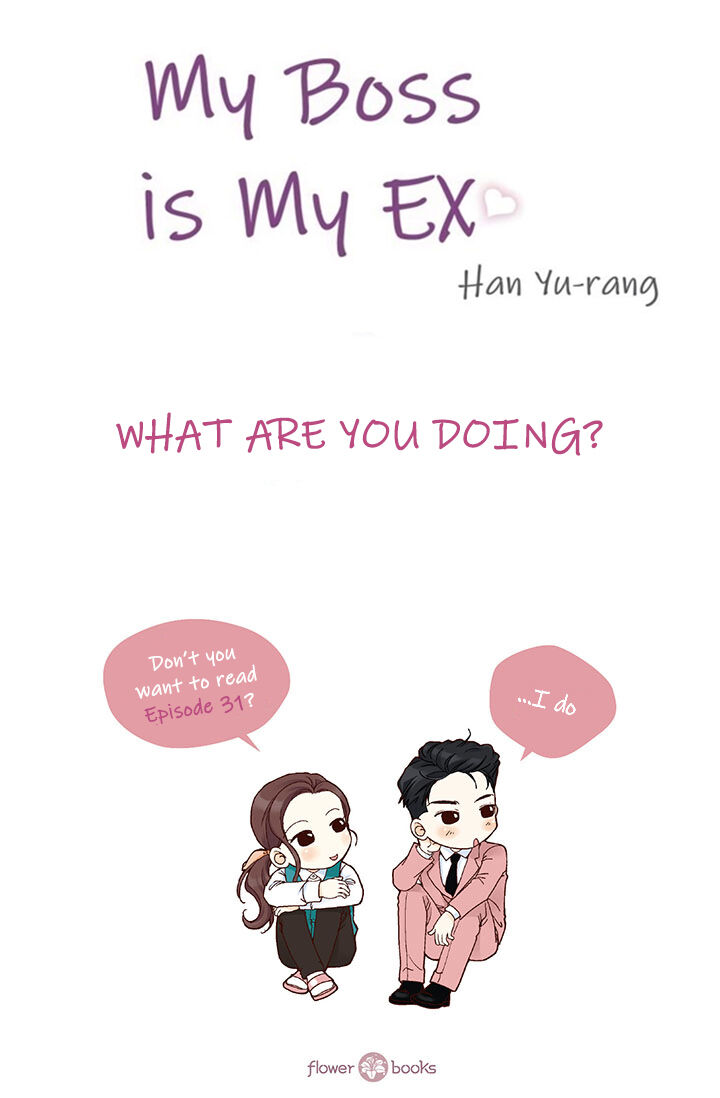 My Boss Is My Ex - chapter 31 - #3