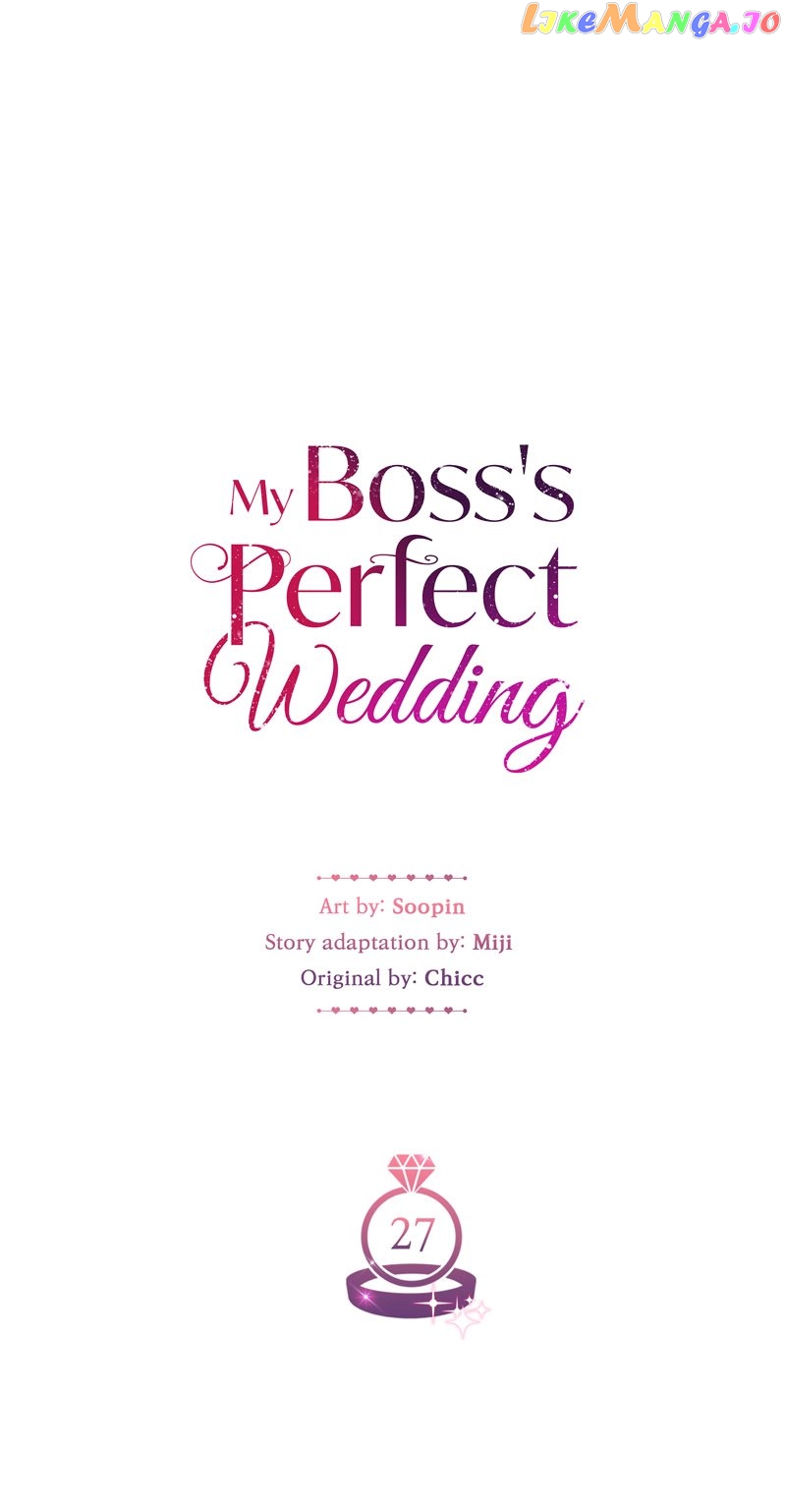 My Boss’S Perfect Wedding - chapter 27 - #3