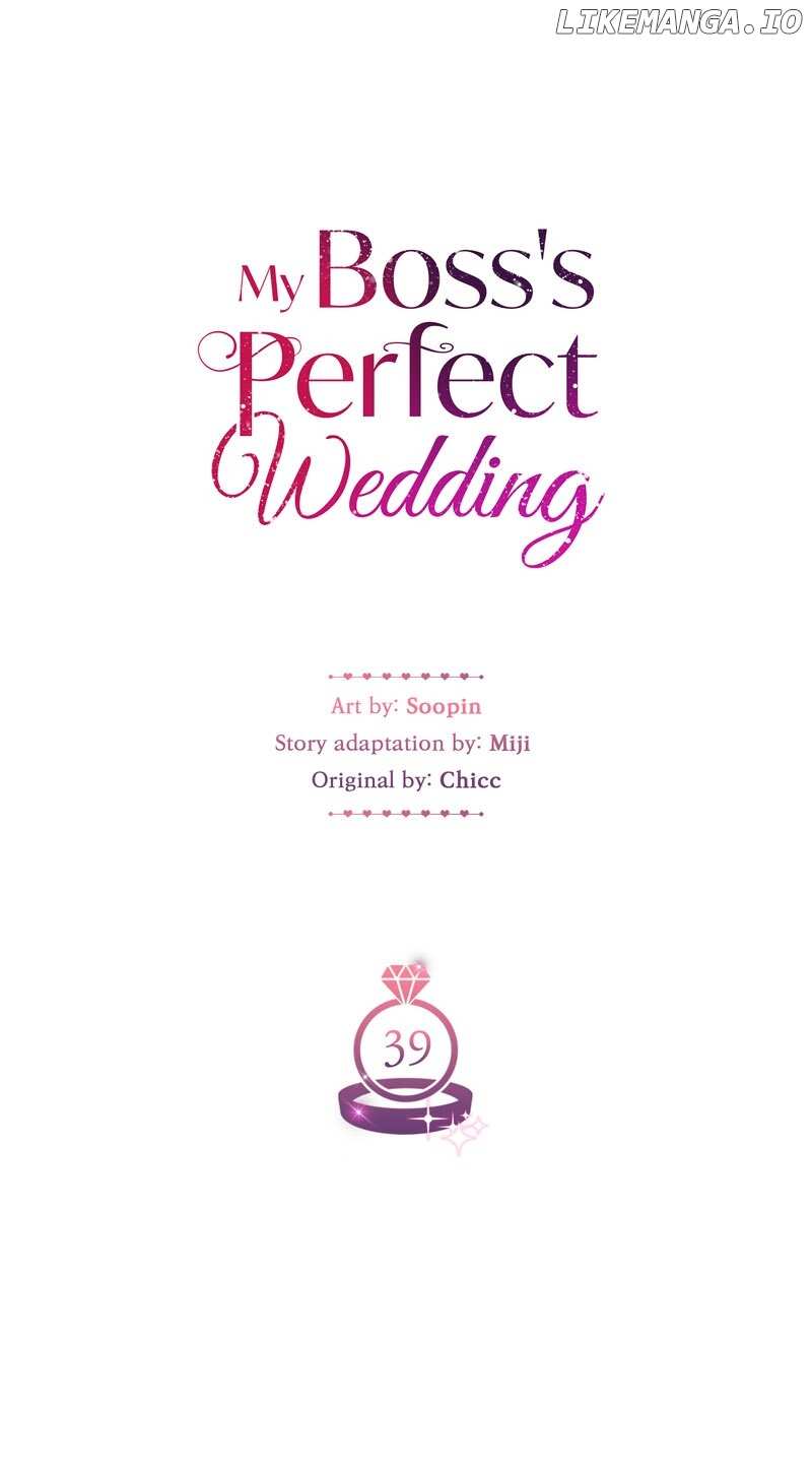 My Boss’S Perfect Wedding - chapter 39 - #4