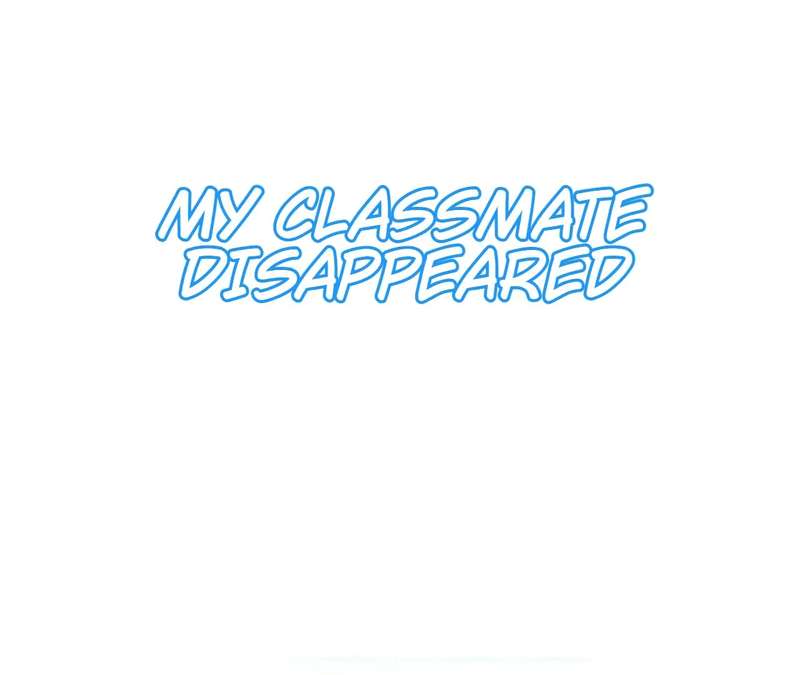 My Classmate Disappeared - chapter 41 - #1