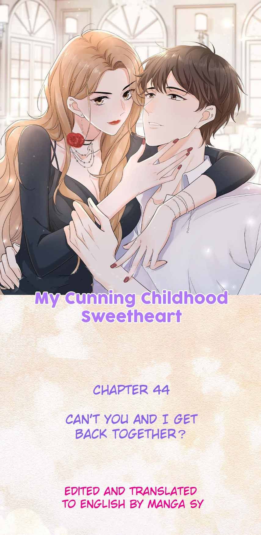 My Cunning Childhood Sweetheart - chapter 44 - #1