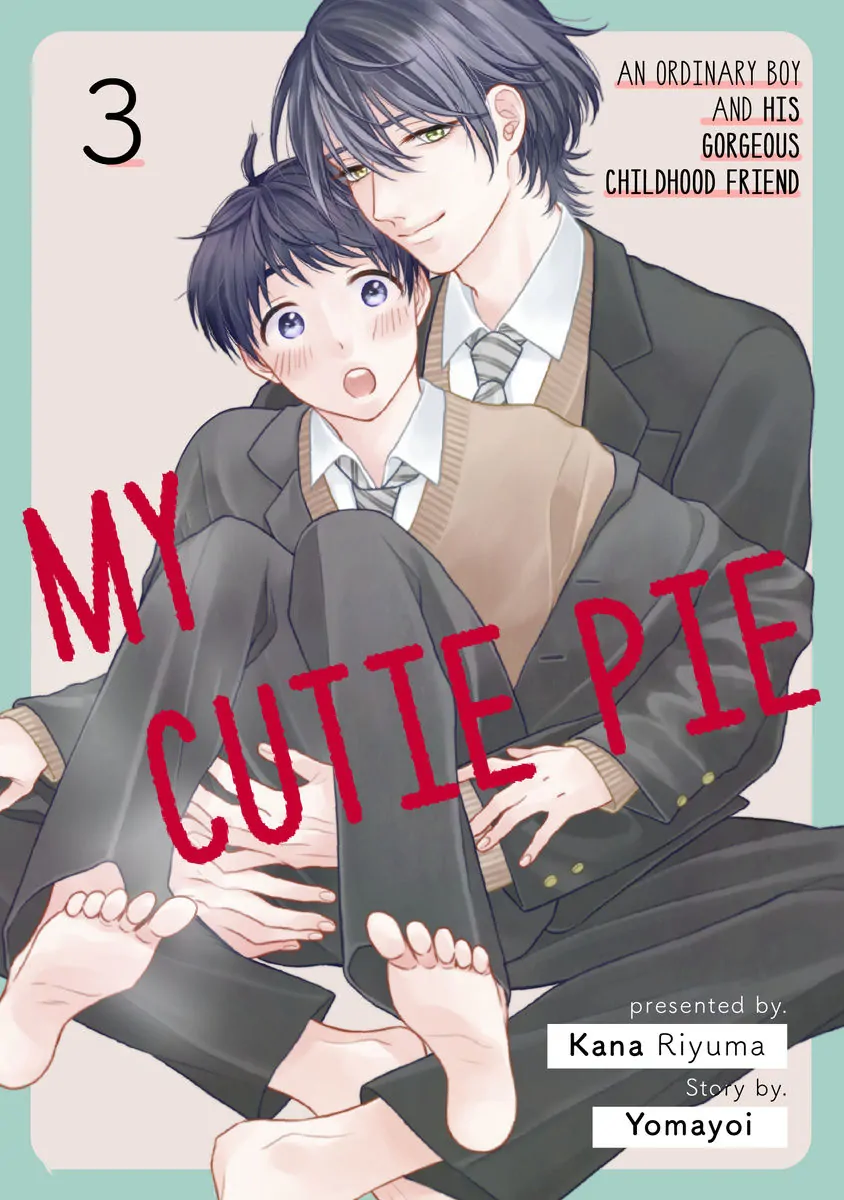 My Cutie Pie -An Ordinary Boy And His Gorgeous Childhood Friend- 〘Official〙 - chapter 3 - #3