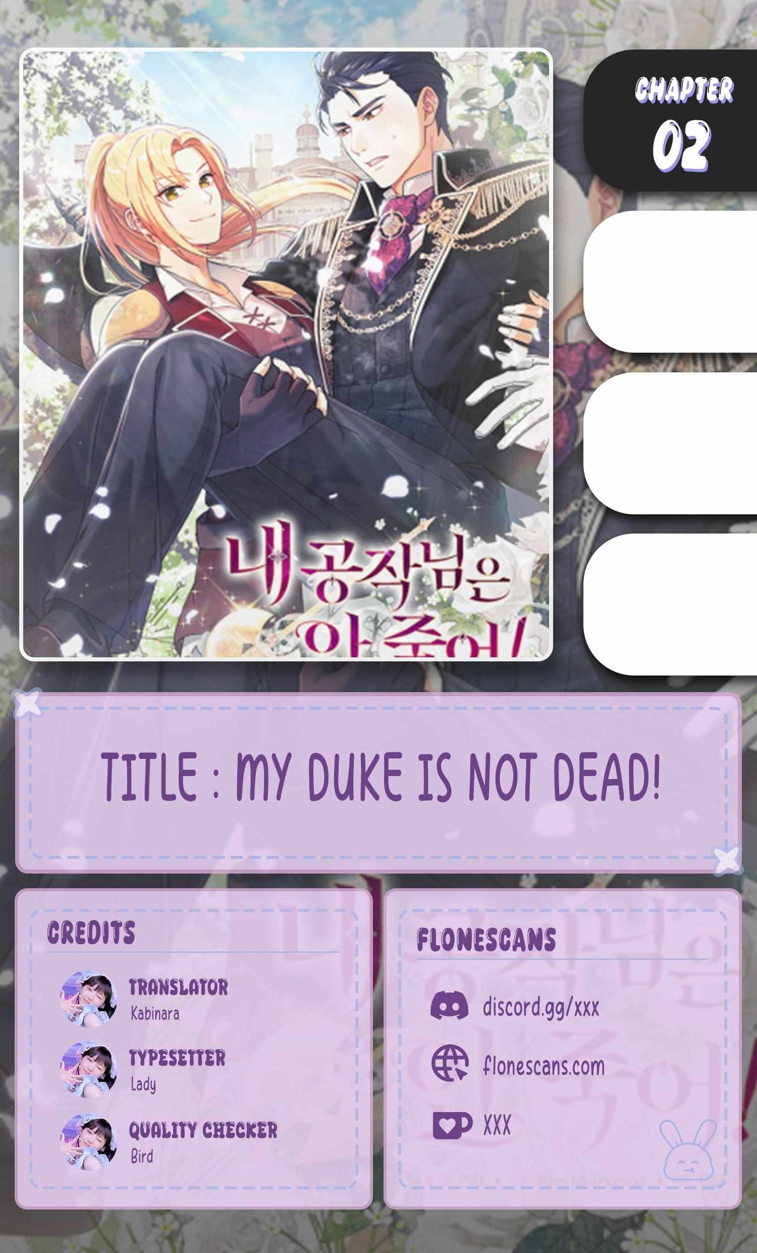 My duke is Not Dead - chapter 2 - #1