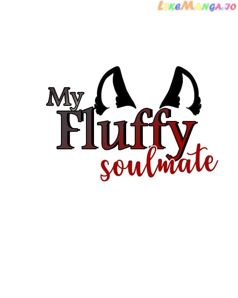 My Fluffy Soulmate - chapter 1.2 - #2