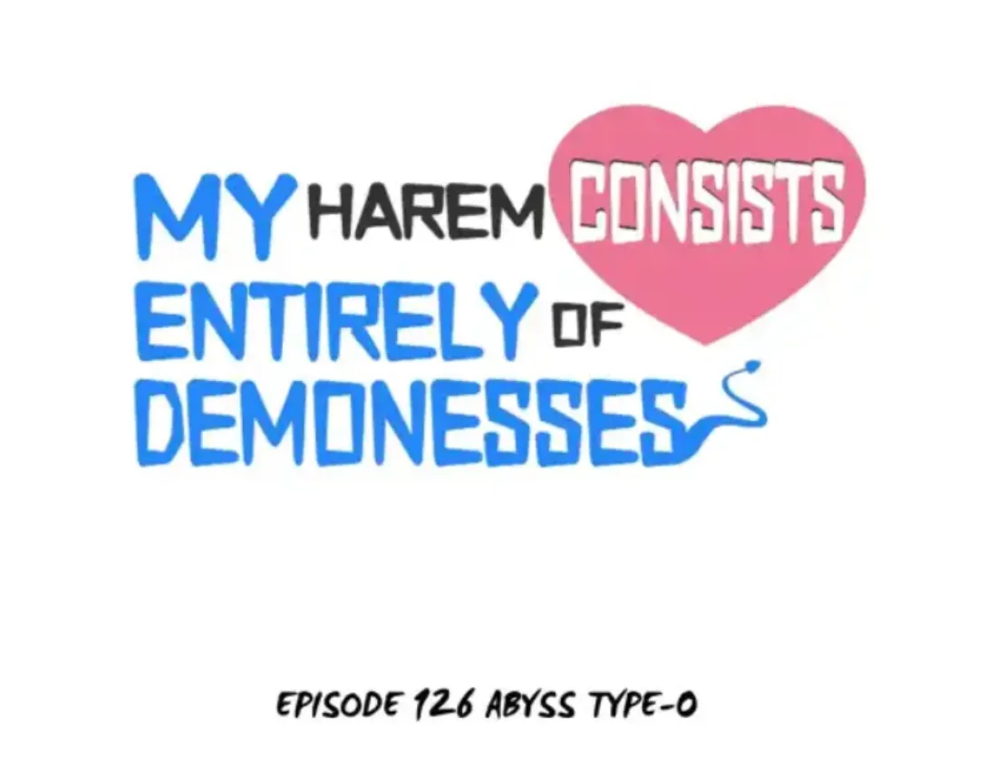 My Harem Consists Entirely of Female Demon Villains - chapter 126 - #1