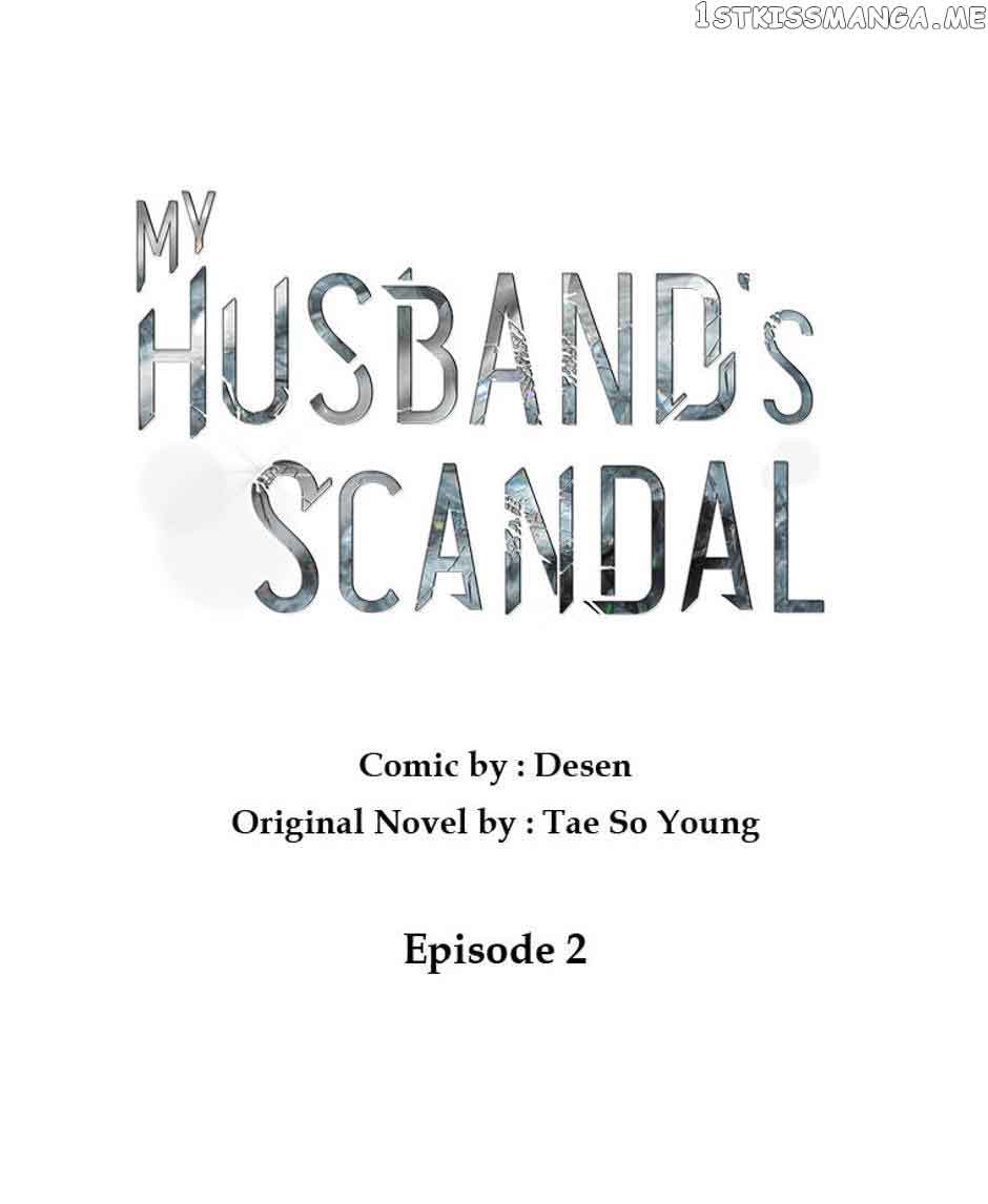 My Husband’s Scandal - chapter 2 - #1