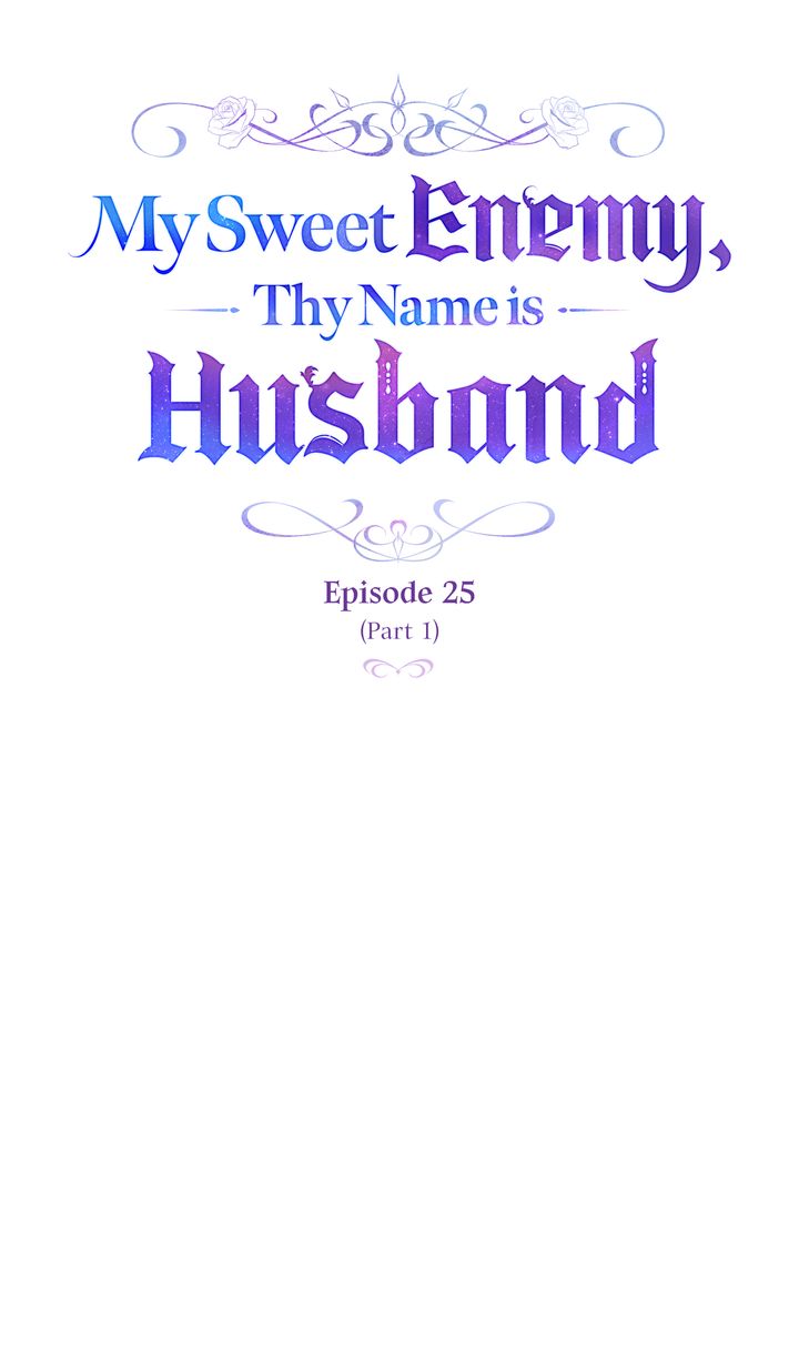 My Sweet Enemy, Thy Name Is Husband - chapter 25 - #3