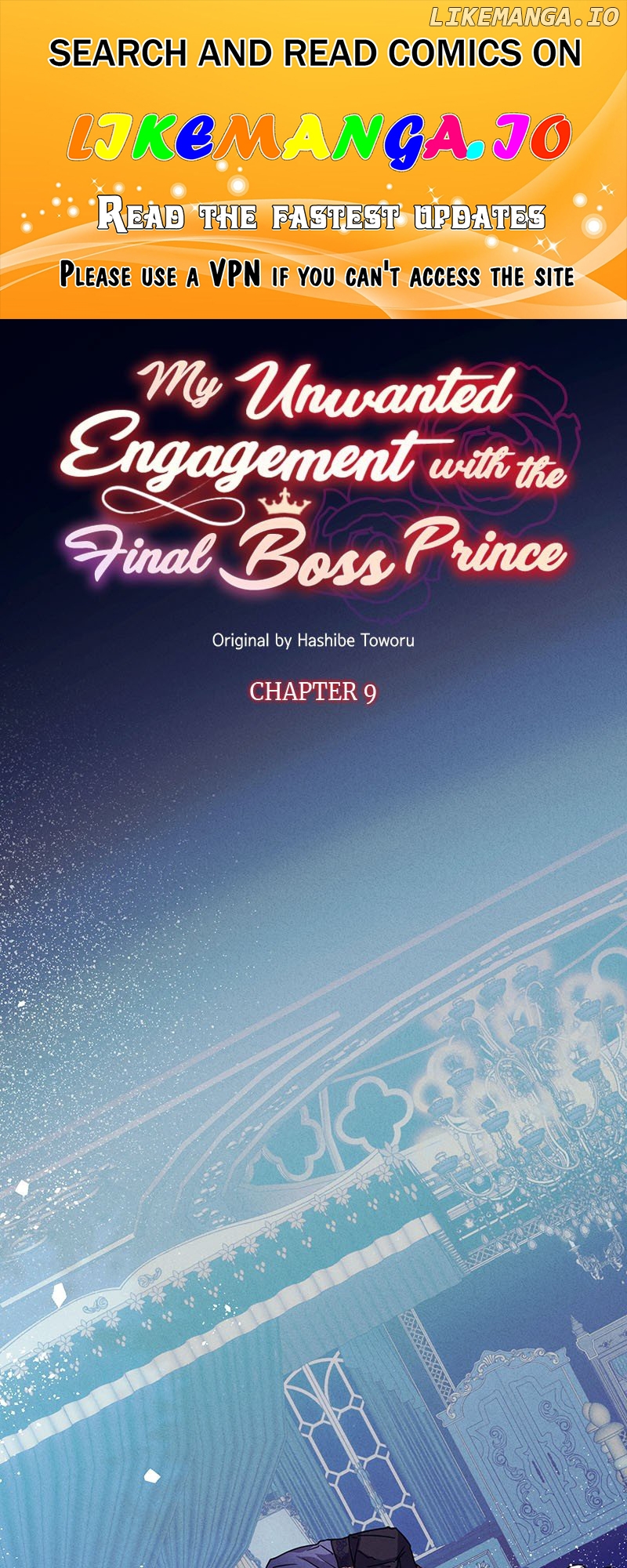 My Unwanted Engagement with the Final Boss Prince - chapter 9 - #1