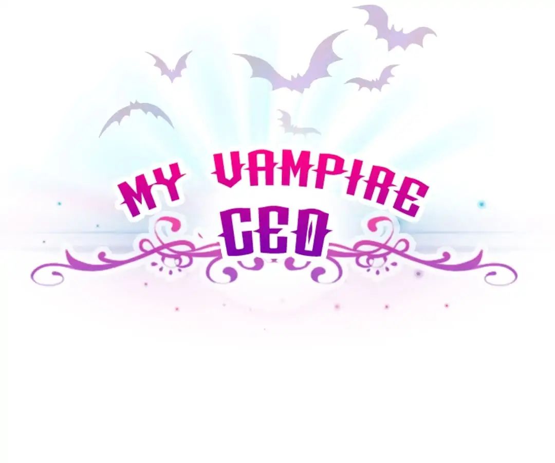 My Vampire CEO - chapter 10 - #3