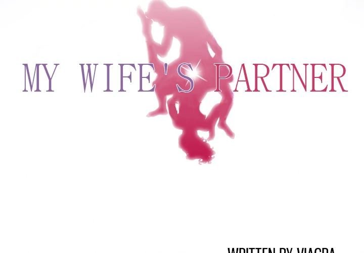 My Wife's Partner - chapter 11 - #4