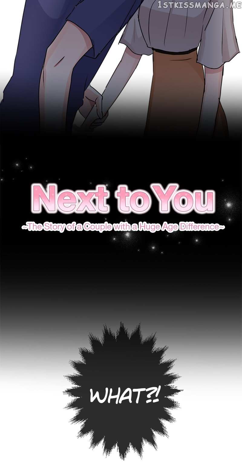 Next To You~ The Story of a Couple with a Huge Age Difference - chapter 105 - #3