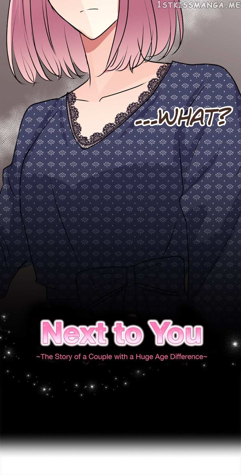 Next To You~ The Story of a Couple with a Huge Age Difference - chapter 111 - #4