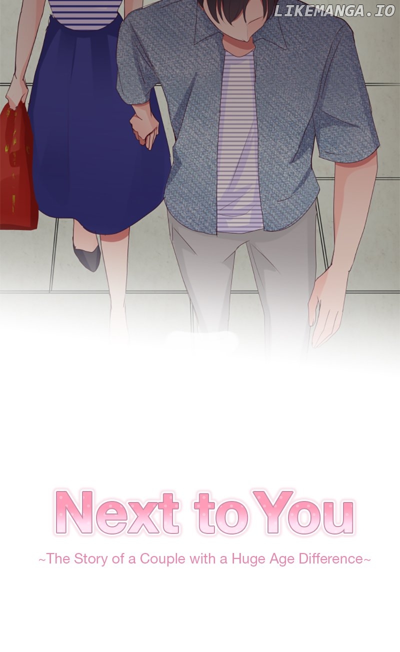 Next To You~ The Story of a Couple with a Huge Age Difference - chapter 164 - #5