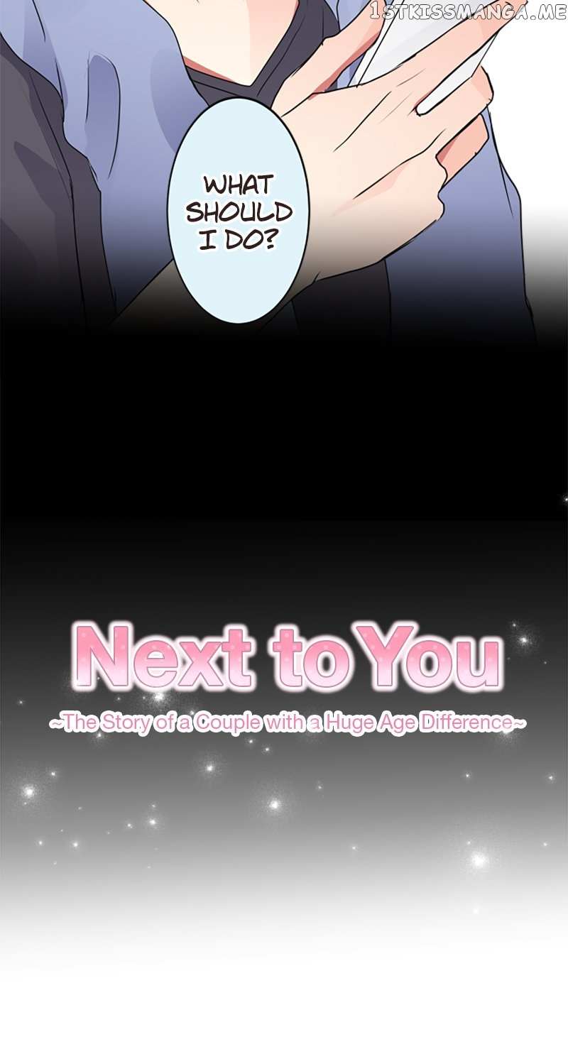 Next To You~ The Story of a Couple with a Huge Age Difference - chapter 99 - #3
