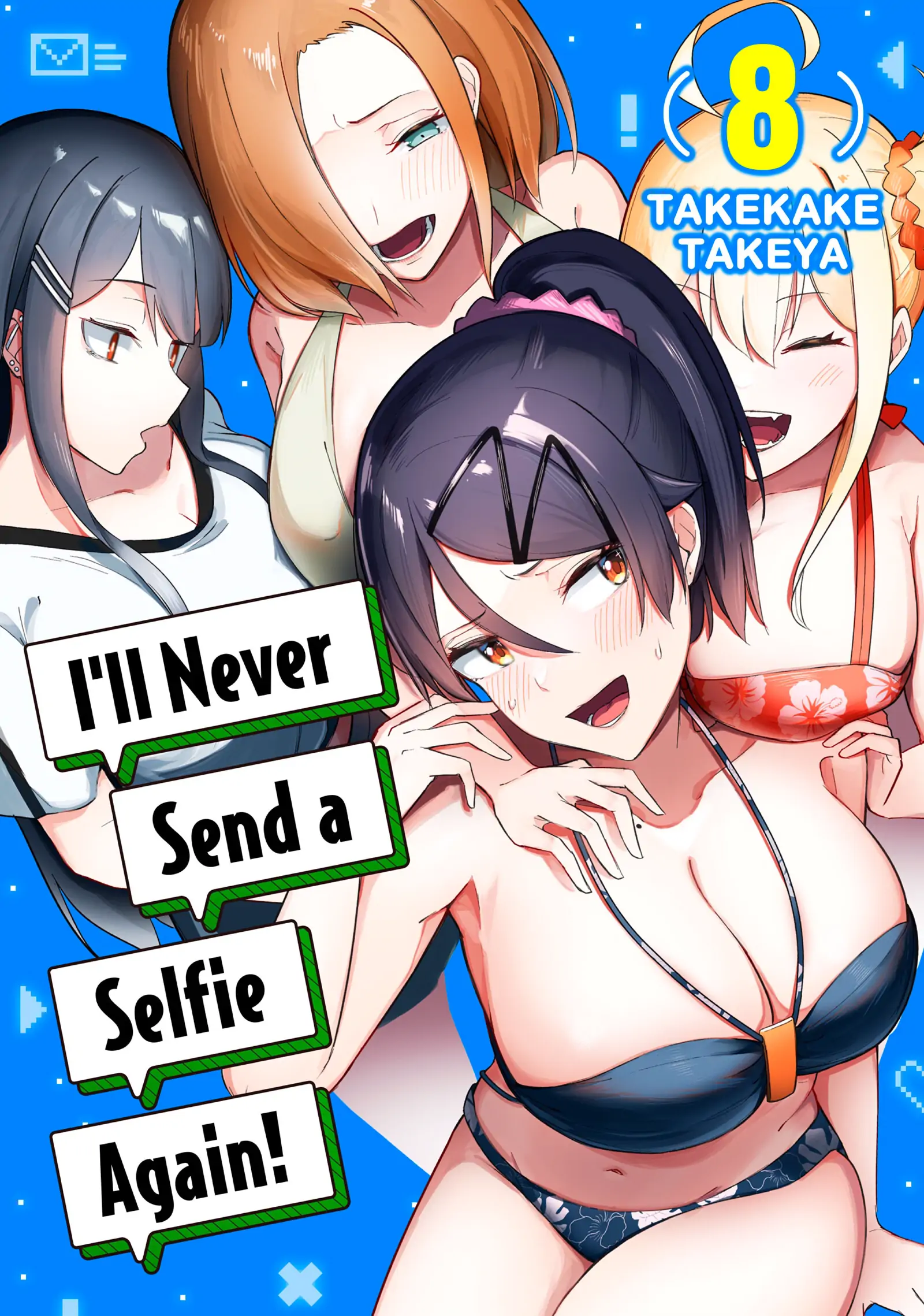 I'll never send a selfie again! - chapter 64 - #1