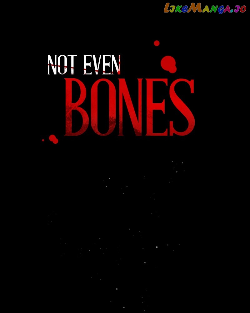 Not Even Bones - chapter 162 - #2