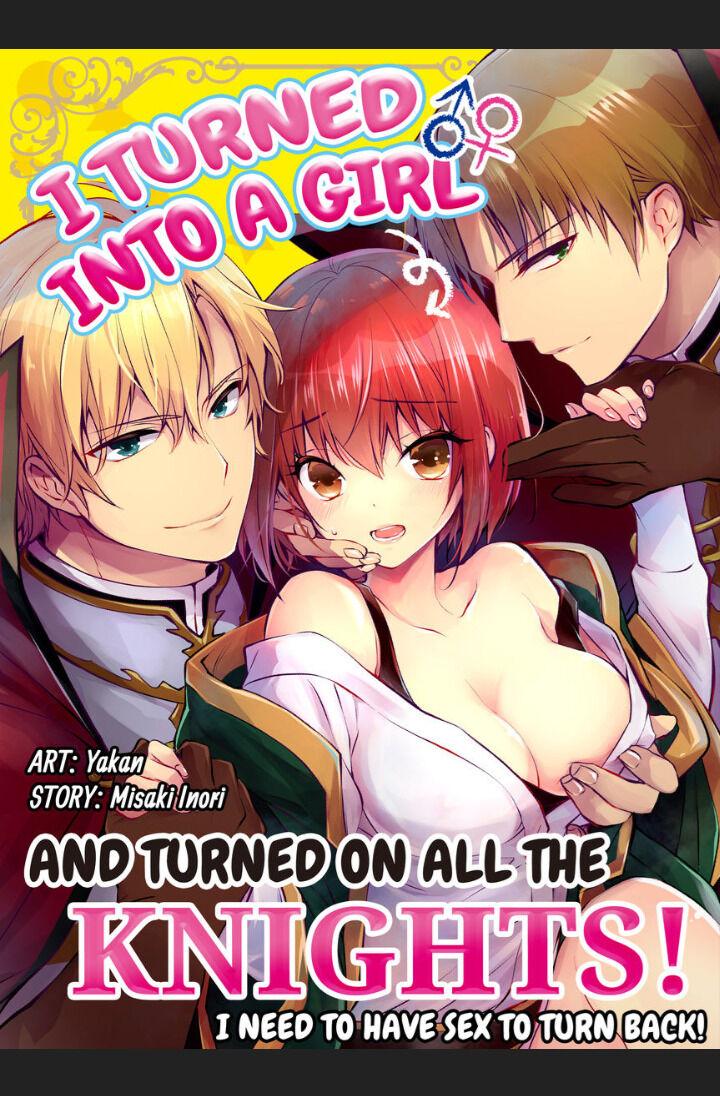 I Turned into a Girl and Turned on All the Knights! -I Need to Have Sex to Turn Back!- - chapter 19 - #1