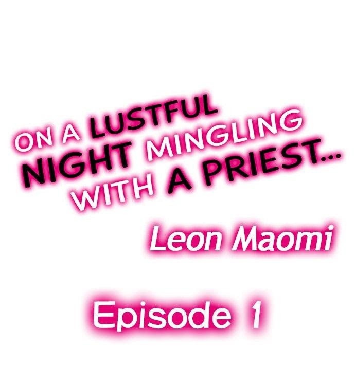 On A Lustful Night Mingling With A Priest - chapter 1 - #1