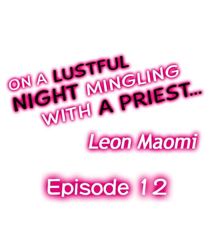 On A Lustful Night Mingling With A Priest - chapter 12 - #1