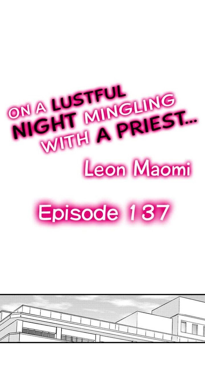On A Lustful Night Mingling With A Priest - chapter 137 - #1