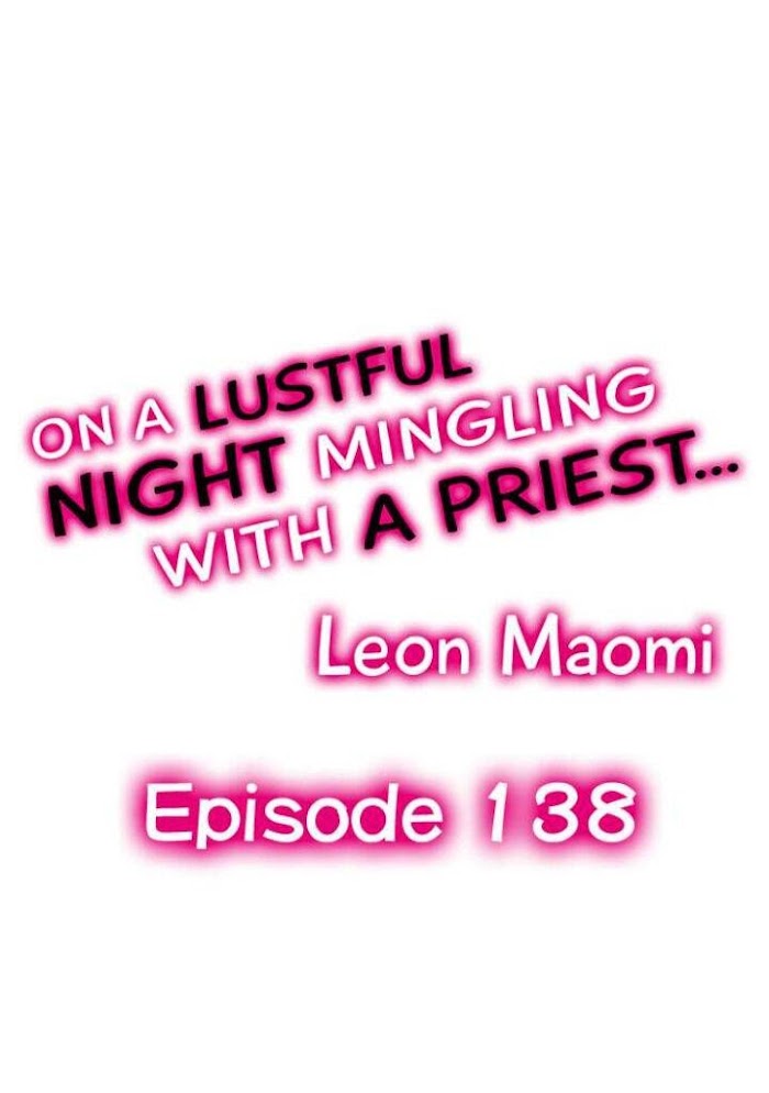 On A Lustful Night Mingling With A Priest - chapter 138 - #1