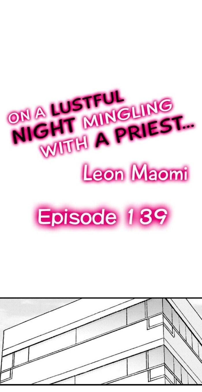 On A Lustful Night Mingling With A Priest - chapter 139 - #1