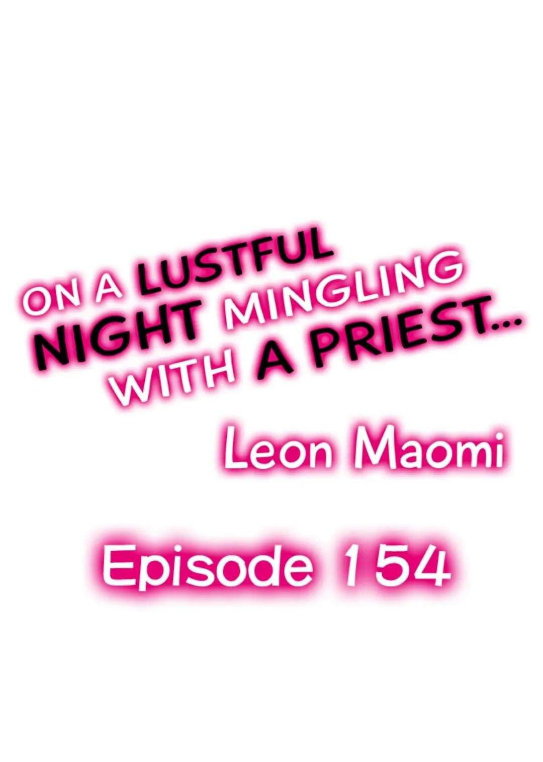 On A Lustful Night Mingling With A Priest - chapter 154 - #2