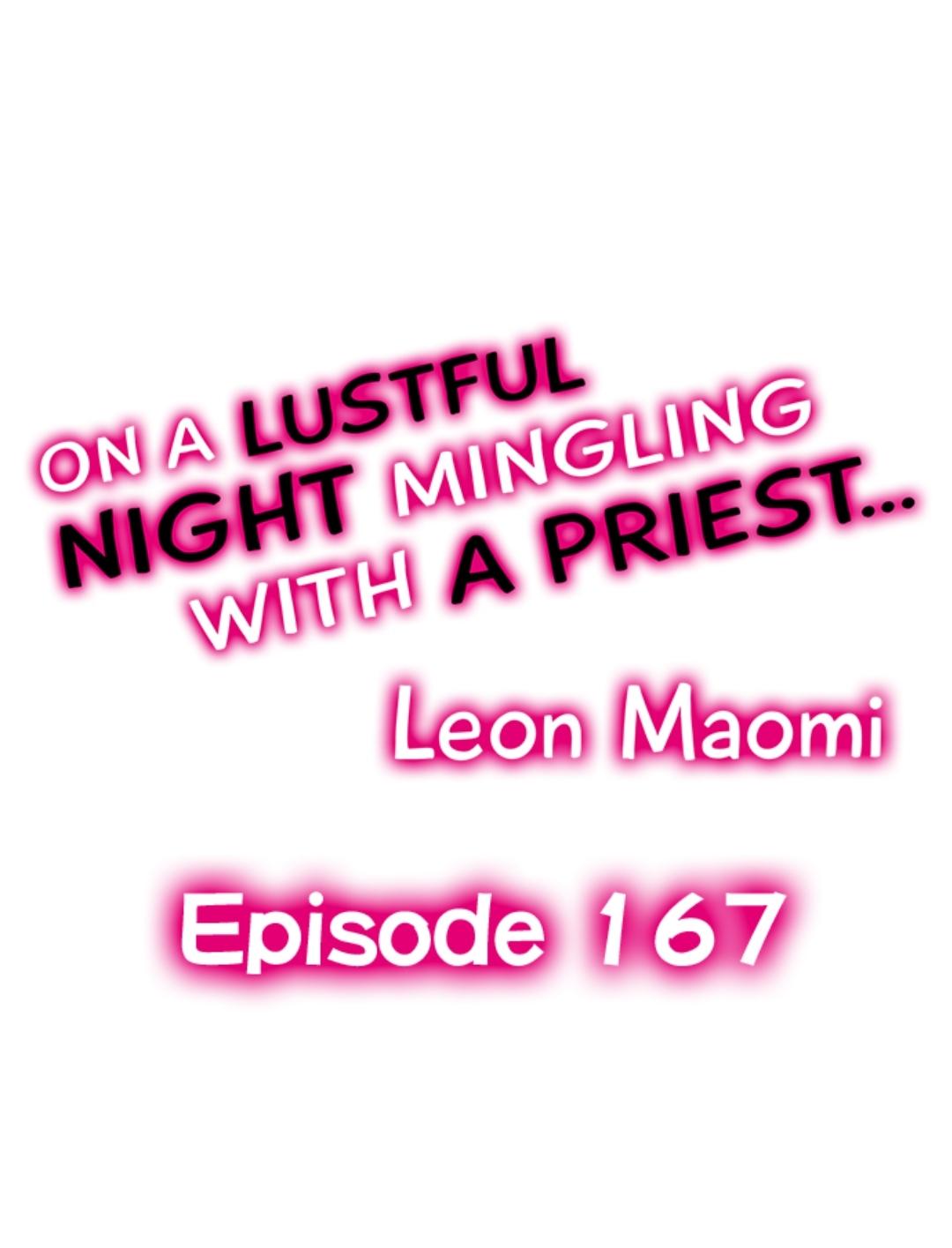 On A Lustful Night Mingling With A Priest - chapter 167 - #1