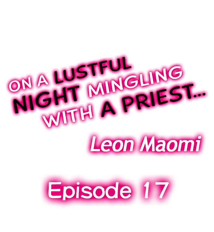 On A Lustful Night Mingling With A Priest - chapter 17 - #1