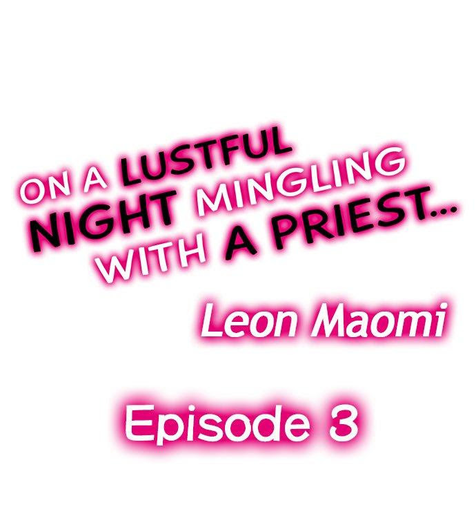 On A Lustful Night Mingling With A Priest - chapter 3 - #1