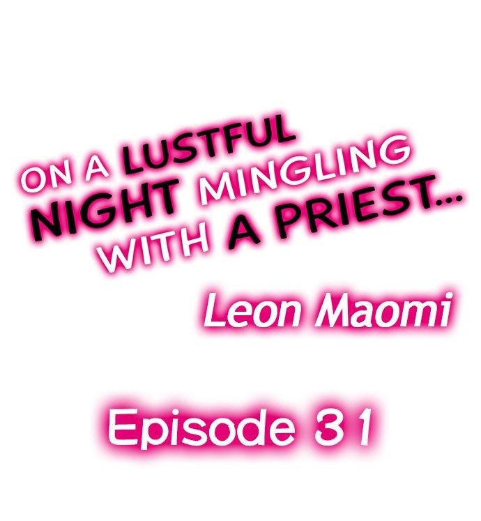 On A Lustful Night Mingling With A Priest - chapter 31 - #1