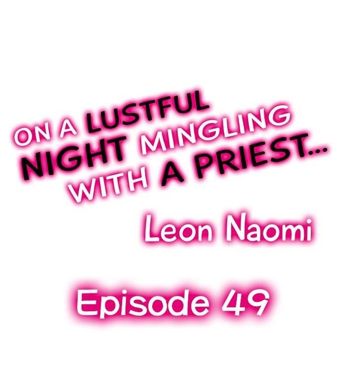 On A Lustful Night Mingling With A Priest - chapter 49 - #1