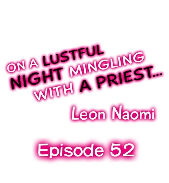 On A Lustful Night Mingling With A Priest - chapter 52 - #1