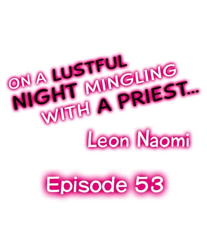 On A Lustful Night Mingling With A Priest - chapter 53 - #1