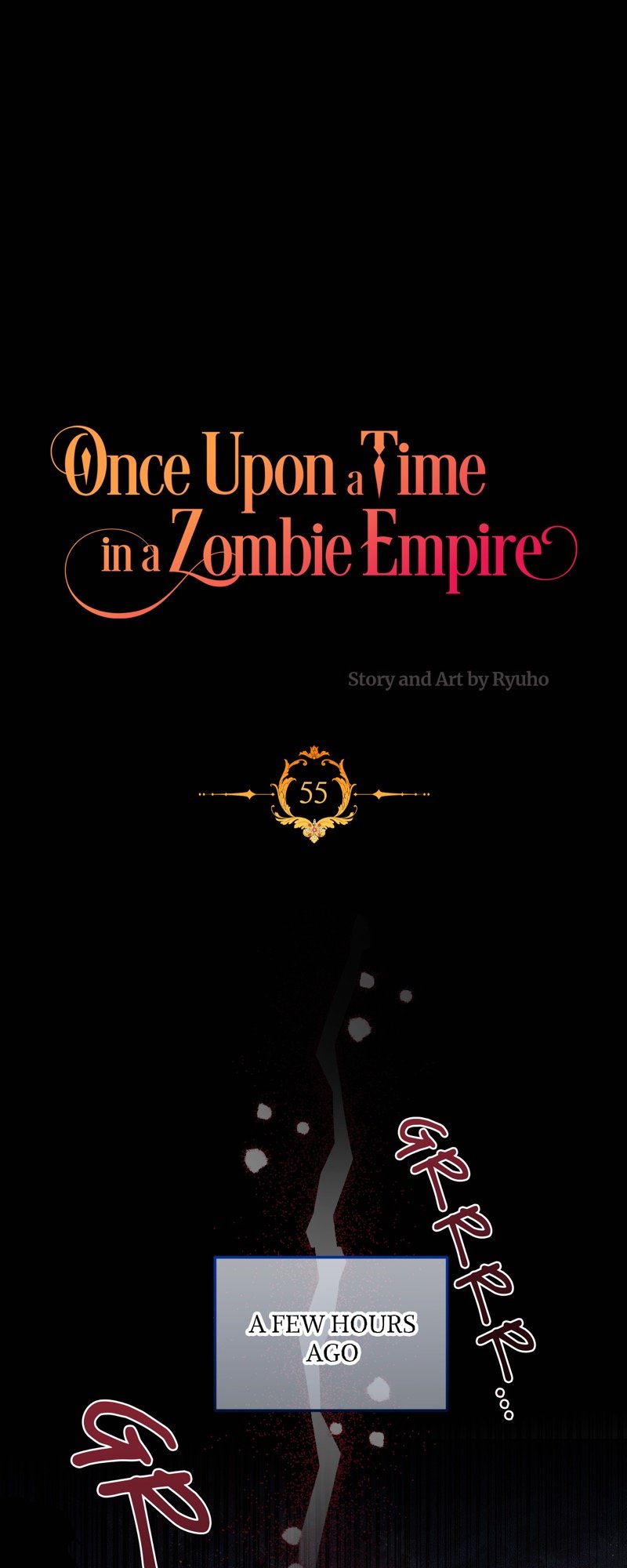 Once Upon A Time In A Zombie Empire - chapter 55 - #1