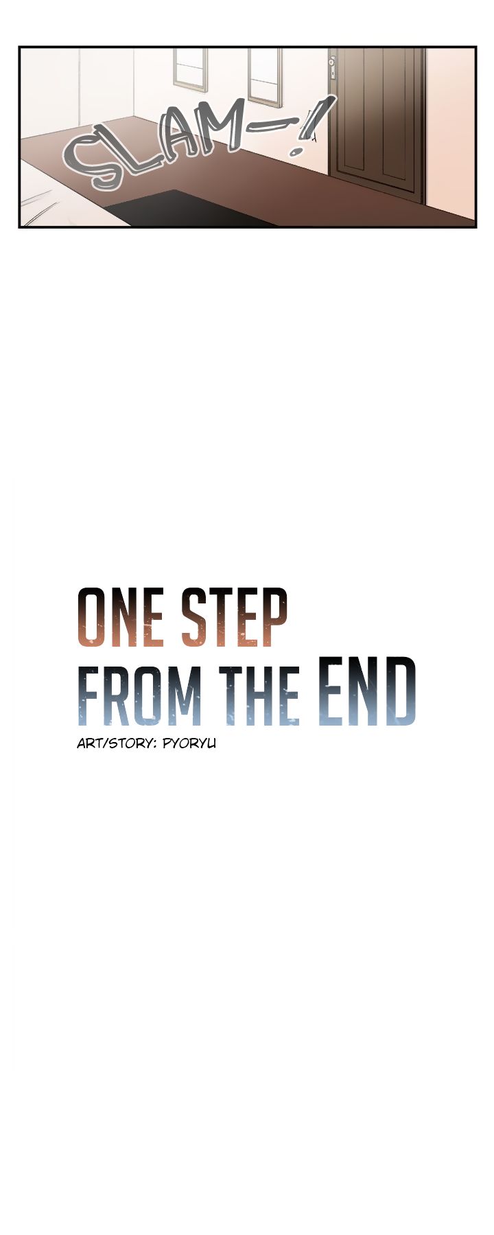 One Step From The End - chapter 9 - #5