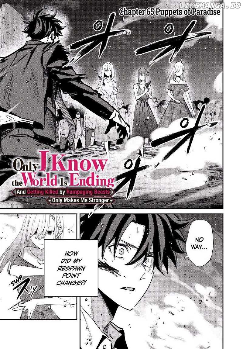 Only I Know That the World Will End. In a World Where Monsters Appear, I Level up by Returning From Death - chapter 65 - #1